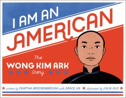I-Am-an-American:-The-Wong-Kim-Ark-Story-(Linda)
